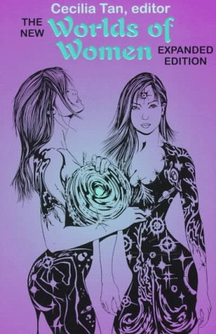 Beispielbild fr The New Worlds of Women : Expanded Edition zum Verkauf von Don's Book Store