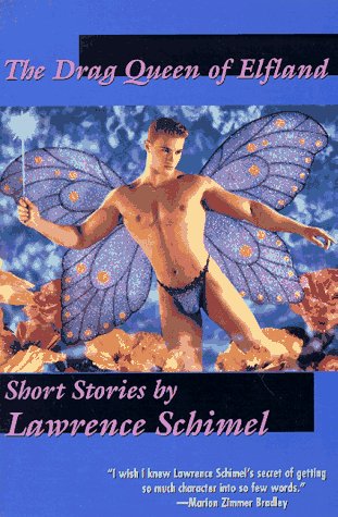 9781885865175: The Drag Queen of Elfland and Other Stories