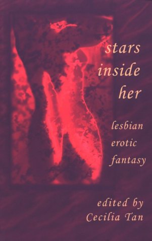 Stock image for Stars Inside Her: Lesbian Erotic Fantasy for sale by ThriftBooks-Atlanta