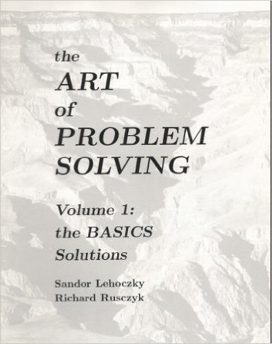 Beispielbild fr The Art of Problem Solving: Volume 1: The BASICS Solutions zum Verkauf von HPB Inc.