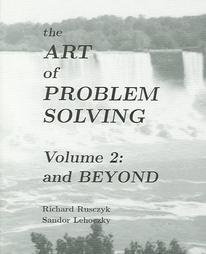 Stock image for The Art of Problem Solving, Vol. 2: And Beyond for sale by HPB-Red