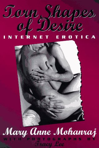 Beispielbild fr Torn Shapes of Desire: Internet Erotica zum Verkauf von Redux Books