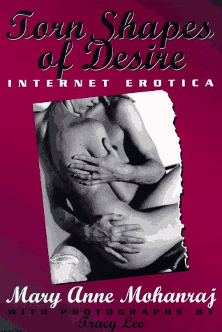9781885876034: Torn Shapes of Desire: Internet Erotica
