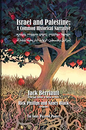 Stock image for Israel and Palestine: A Common Historical Narrative -Language: multilingual for sale by GreatBookPrices