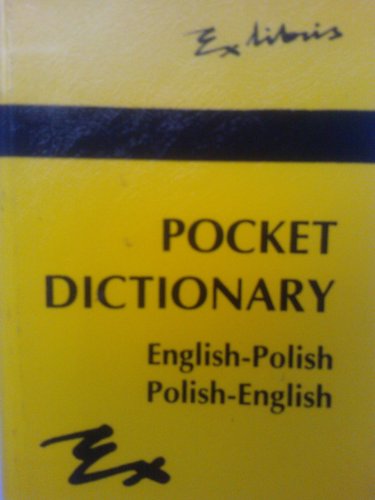 Stock image for Pocket Dictionary: English-Polish Polish-English for sale by BettsBooksWales