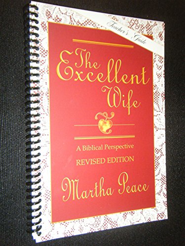 Imagen de archivo de The Excellent Wife: Teacher's Guide a la venta por Redux Books