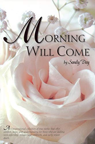 Stock image for Morning Will Come for sale by Jenson Books Inc