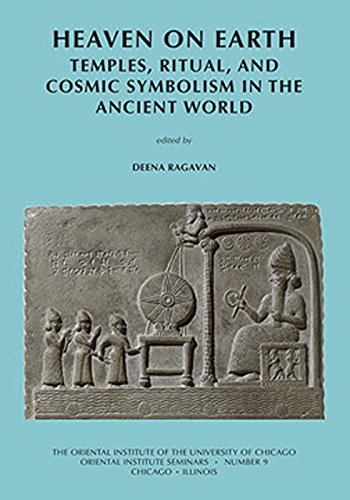 Stock image for Heaven on Earth: Temples, Ritual, and Cosmic Symbolism in the Ancient World for sale by Revaluation Books