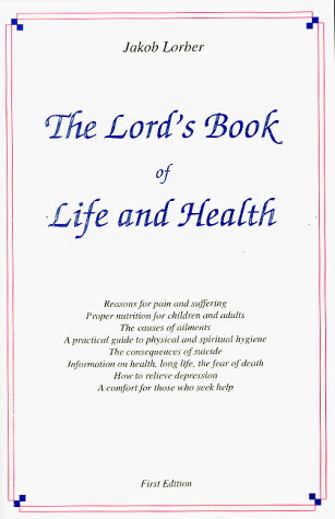 Beispielbild fr The Lord's Book of Life and Health zum Verkauf von Better World Books