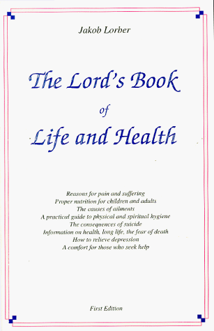 9781885928009: The Lord's Book of Life and Health