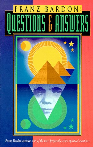 Stock image for Franz Bardon: Questions & Answers for sale by ThriftBooks-Dallas