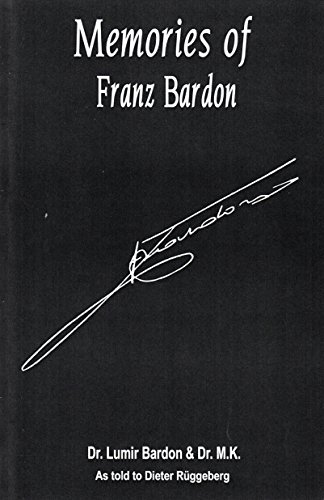 9781885928177: Memories of Franz Bardon: By Lumir Bardon and Dr MK