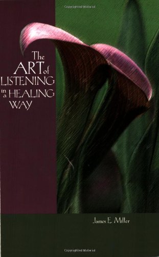 Stock image for The Art of Listening in a Healing Way for sale by SecondSale