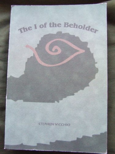 Beispielbild fr The I of the Beholder: Essays and Stories zum Verkauf von Wonder Book