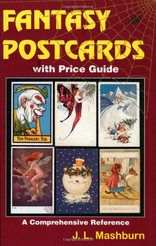 Beispielbild fr Fantasy Postcards With Price Guide: A Comprehensive Reference zum Verkauf von -OnTimeBooks-