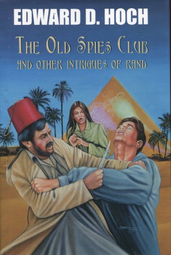 Stock image for The Old Spies Club and Other Intrigues of Rand for sale by Mystery Mike's