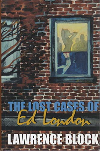 Beispielbild fr THE LOST CASES OF ED LONDON zum Verkauf von MURDER BY THE BOOK