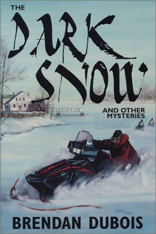 Stock image for The Dark Snow and Other Mysteries for sale by Uncle Hugo's SF/Uncle Edgar's Mystery