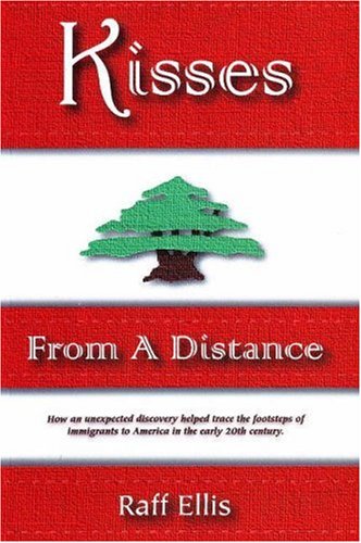 Stock image for Kisses From a Distance (Bridge Between Cultures Series) for sale by Streamside Books