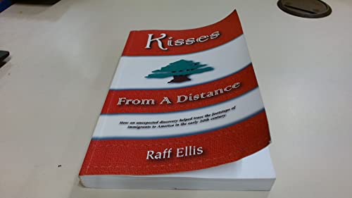 Kisses From a Distance (Bridge Between Cultures Series)