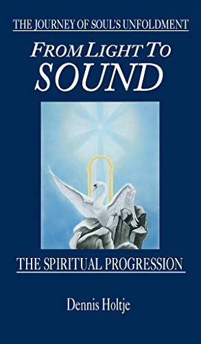 9781885949004: From Light to Sound: The Spiritual Progression