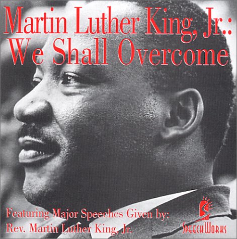 Martin Luther King We Shall Overcome (9781885959416) by King, Martin Luther, Jr.