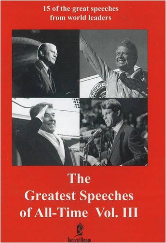 Stock image for The Greatest Speeches of All-Time Vol. III (Greatest Speeches of All-Time) (Audio CD): 3 for sale by Hay-on-Wye Booksellers