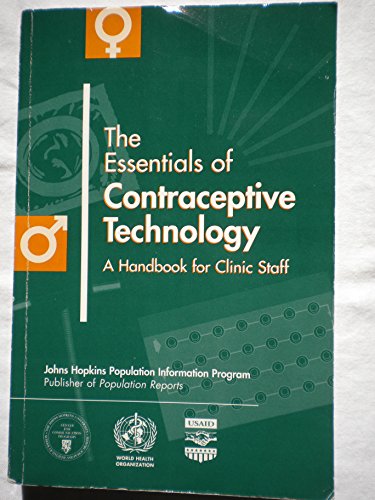 Beispielbild fr The Essentials of Contraceptive Technology zum Verkauf von medimops