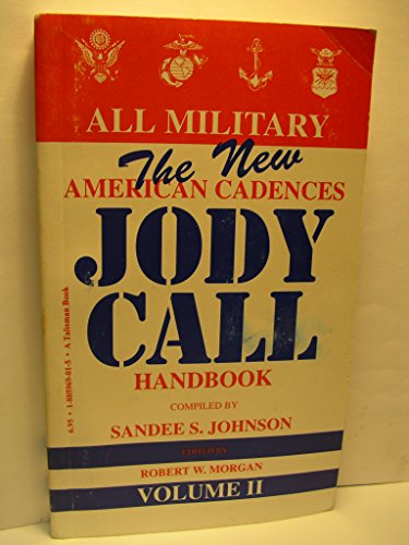 The New American Cadences Jody Call Handbook - Volume II