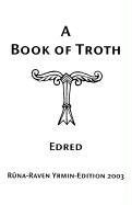 9781885972200: A Book of Troth