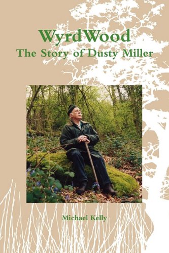 9781885972392: WyrdWood: The Story of Dusty Miller