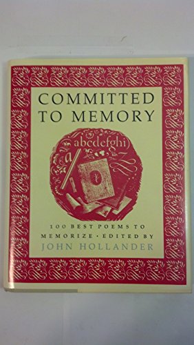 Imagen de archivo de Committed to Memory: 100 Best Poems to Memorize a la venta por Goodwill