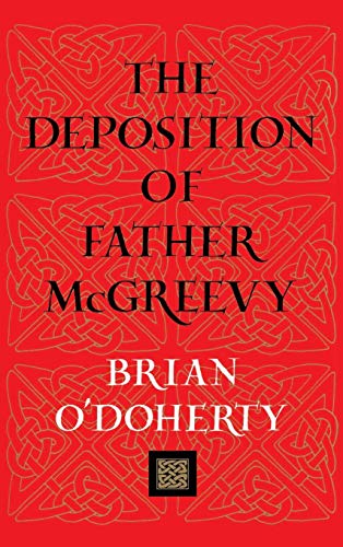 Stock image for The Deposition of Father McGreevy for sale by WorldofBooks