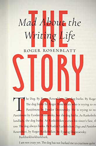 9781885983787: The Story I Am: Mad About the Writing Life