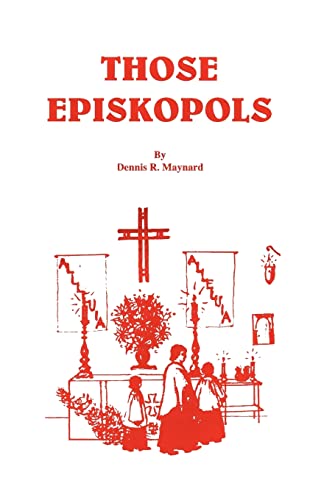 Imagen de archivo de Those Episkopols a la venta por Half Price Books Inc.