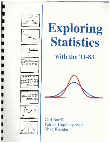 Exploring Statistics With the Ti-83 (9781886018280) by Burrill, Gail; Hopfensperger, Patrick