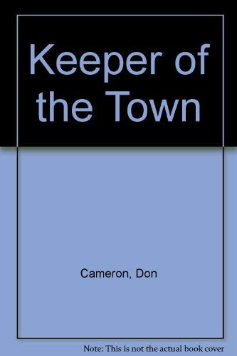 Beispielbild fr Keeper of the Town: Short Stories zum Verkauf von Cambridge Books