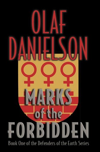 Stock image for Marks of the Forbidden, A Novel for sale by James Lasseter, Jr