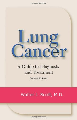 Imagen de archivo de Lung Cancer: A Guide to Diagnosis and Treatment a la venta por OwlsBooks
