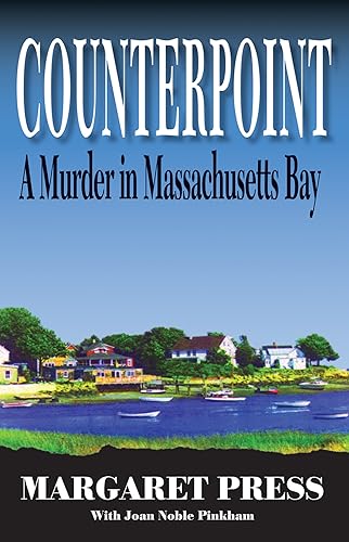 Beispielbild fr Counterpoint : A Murder in Massachusetts Bay zum Verkauf von Better World Books