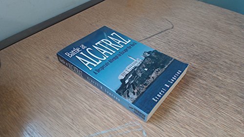 Beispielbild fr Battle at Alcatraz: A Desperate Attempt to Escape the Rock zum Verkauf von Wonder Book