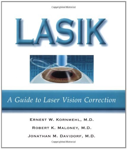 Beispielbild fr LASIK: A Guide to Laser Vision Correction zum Verkauf von Kennys Bookshop and Art Galleries Ltd.