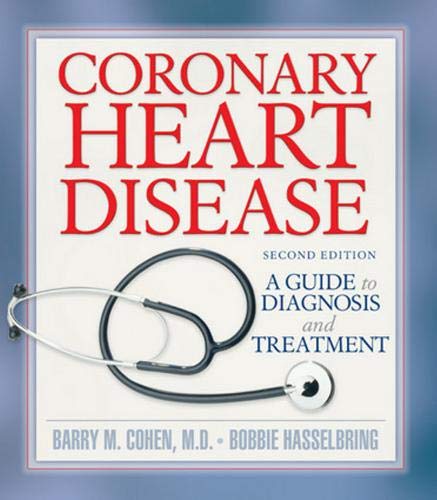 Beispielbild fr Coronary Heart Disease : A Guide to Diagnosis and Treatment zum Verkauf von Better World Books