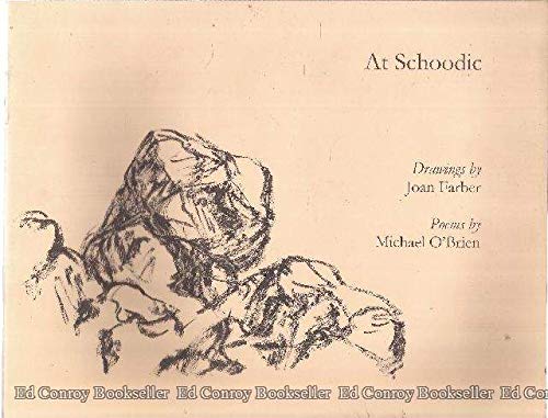 At Schoodic (9781886044067) by O'Brien, Michael; Farber, Joan