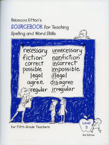 9781886050693: Sourcebook for Teachers, Sitton Spelling and Word Skills (Level 5, 3rd Edition)