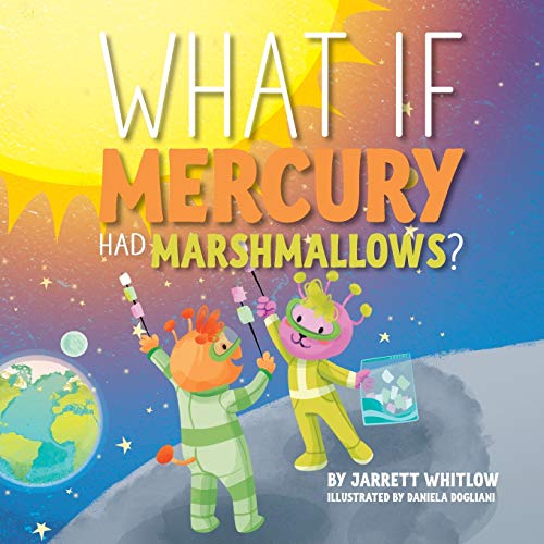 9781886057470: What if Mercury had Marshmallows? (2)