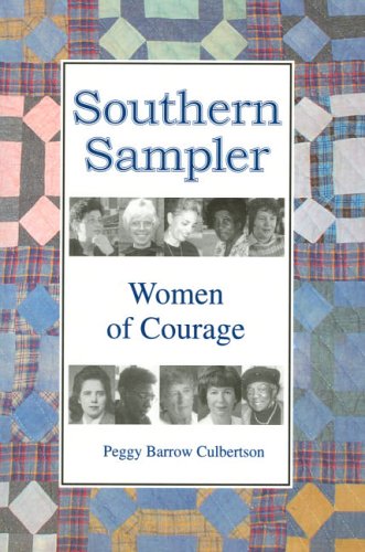 Southern Sampler: Women of Courage.