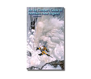 Beispielbild fr An Ice Climber's Guide to Northern New England zum Verkauf von ThriftBooks-Atlanta