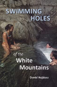 Beispielbild fr Swimming Holes of the White Mountains zum Verkauf von Ergodebooks