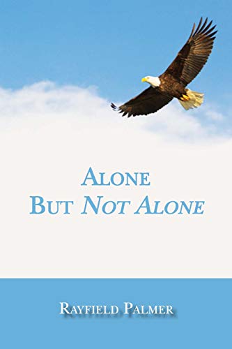 Imagen de archivo de Alone But Not Alone a la venta por ThriftBooks-Dallas